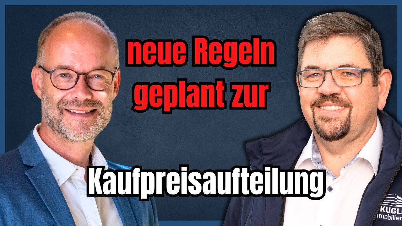 Vorschaubild zum Video „Kaufpreisaufteilung: Neue Regeln geplant – was bedeutet das für Immobilienkäufer?“